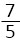 เศษ 7 ส่วน 5